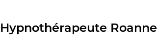 Hypnothérapeute Roanne